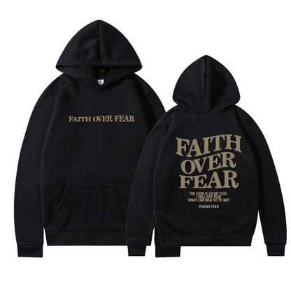 Faith Over Fear Hoodie