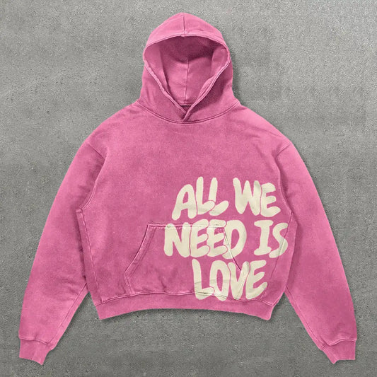 All You Need Is Love Hoodie