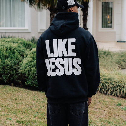 LIke Jesus Hoodie